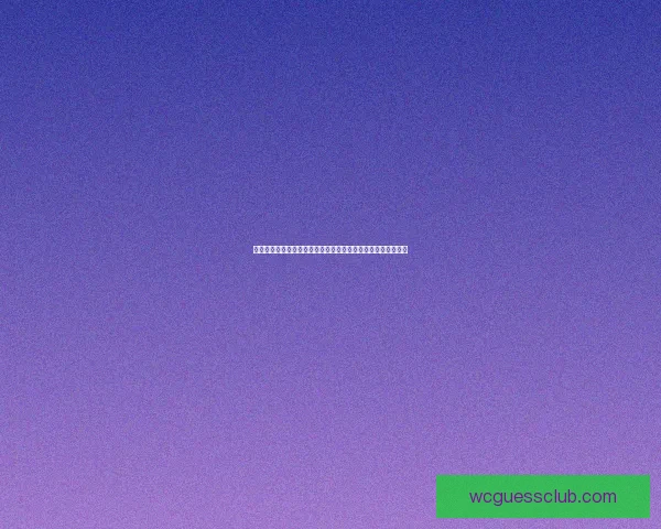 世界杯精彩赛事实时比分竞猜平台助你精准预测赛果与动态数据