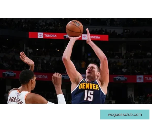 文班亚马谈对阵约基奇掘金 期待最具挑战性比赛